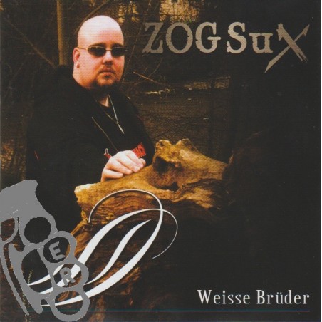ZOG Sux - Weisse Brüder