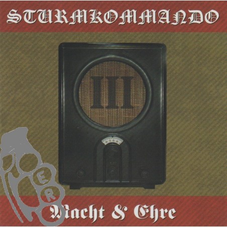 Hass Schürender Lärm III - Sturmkommando & Macht & Ehre