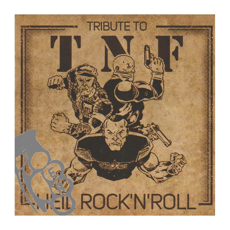 Tribute To T.N.F. - Heil Rock 'N' Roll