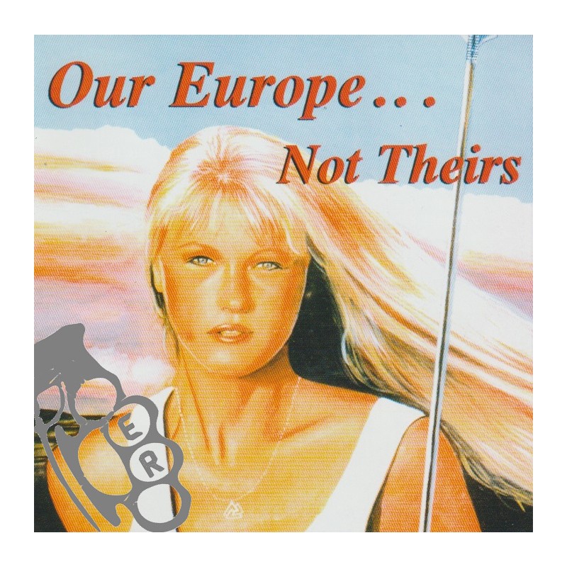 Our Europe ... Not Theirs