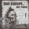 Our Europe... Not Theirs Vol. 2