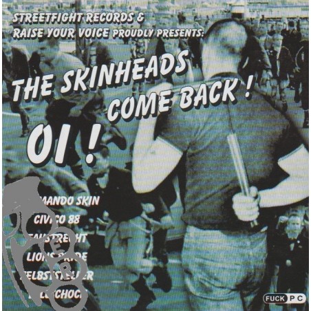 The Skinheads Come Back!