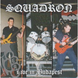 Squadron - Live in Budapest...
