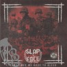 Slap In The Face - Sometimes We Have To Bleed