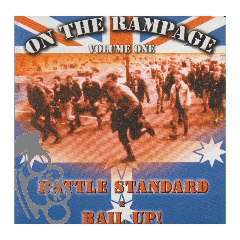Battle Standard & Bail Up! - On The Rampage Volume One