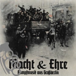 Macht & Ehre - Kampfmusik...