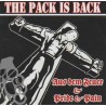 Aus Dem Feuer & Pride & Pain - The Pack Is Back