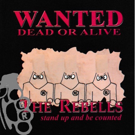 Rebells The - Stand Up And Be Counted