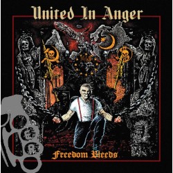 United In Anger - Freedom Bleeds