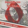 Bataillon 500 - Am Feind...!