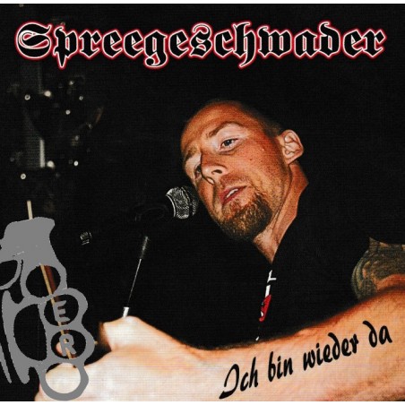 Spreegeschwader - Ich Bin Wieder Da