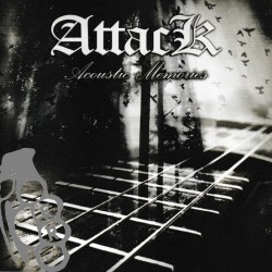 Attack - Acoustic Memories