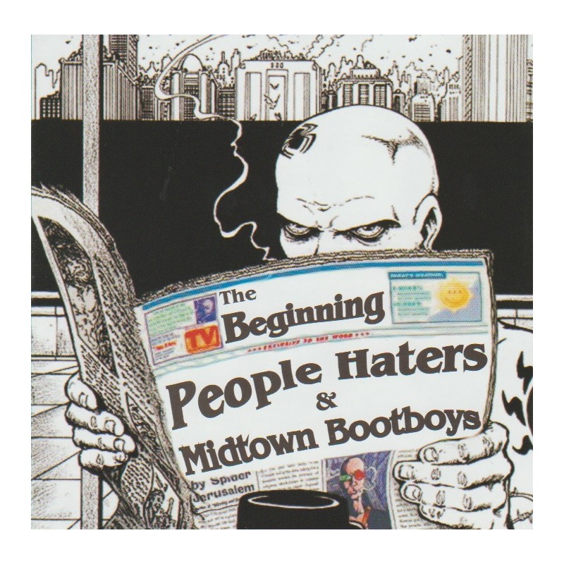 People Haters & Midtown Bootboys - The Beginning