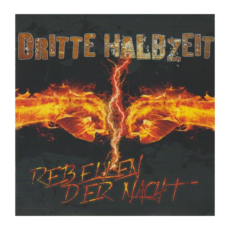 Dritte Halbzeit - Rebellen Der Nacht