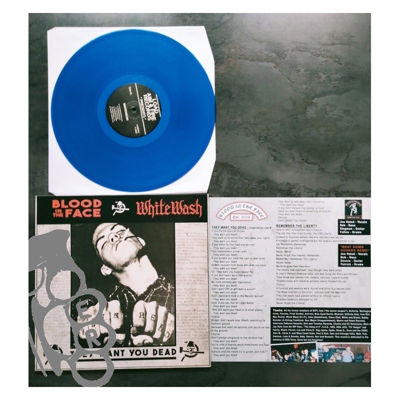 Blood In The Face / White Wash - They Want You Dead - Blue LP
