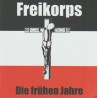 Freikorps - Die Frühen Jahre