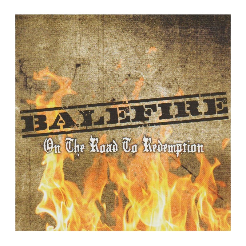 Balefire – On The Road To Redemption