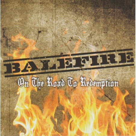 Balefire – On The Road To Redemption