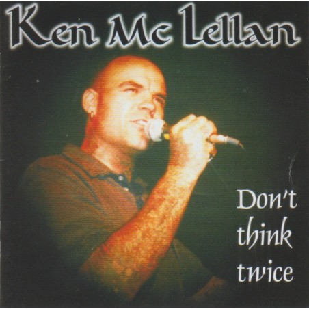 Ken McLellan – Don't Think Twice