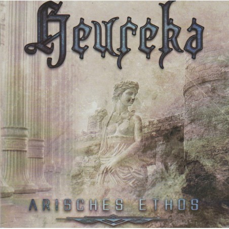 Heureka - Arisches Ethos