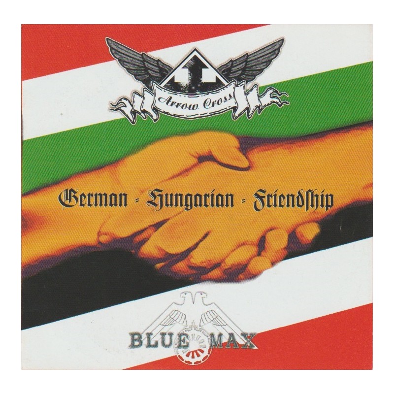 Blue Max / Arrow Cross – German - Hungarian - Friendship