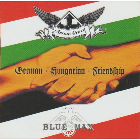 Blue Max / Arrow Cross – German - Hungarian - Friendship