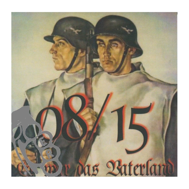 08/15 - Es War Das Vaterland