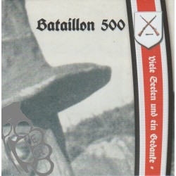 Bataillon 500 - Viele Seelen Und Ein Gedanke