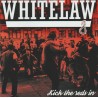 Whitelaw – Kick The Reds In